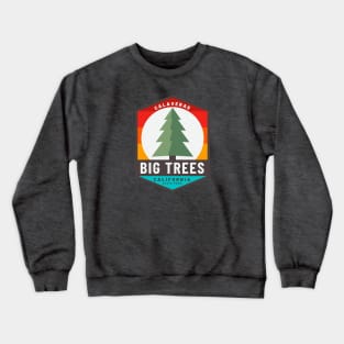 Calaveras Big Trees State Park California Crewneck Sweatshirt